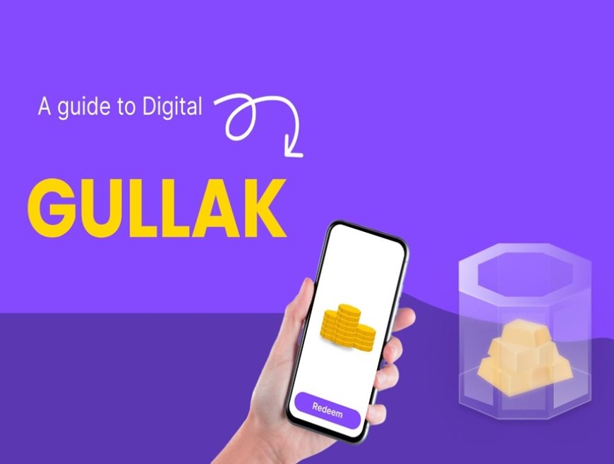 Gullak App Review: A Digital Piggy Bank for Gold (But is it Golden?)