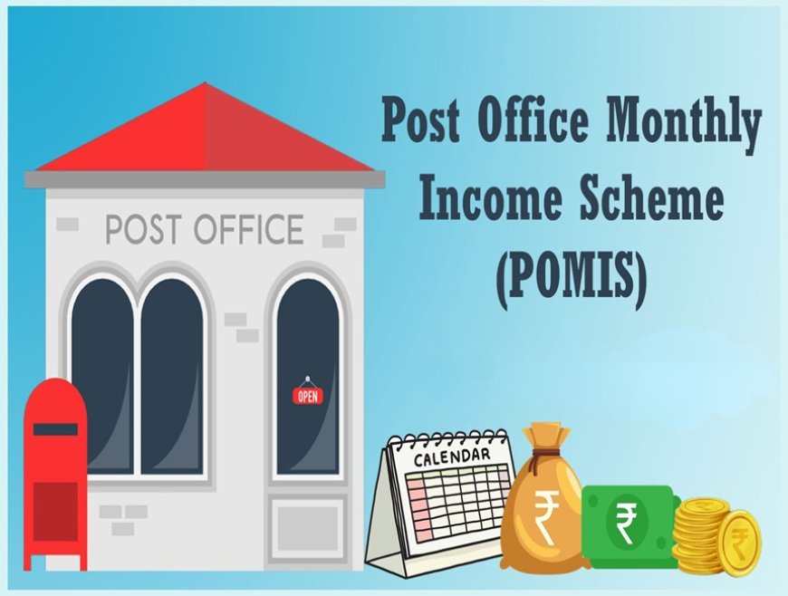 Post Office Monthly Income Scheme: A Steady Income Solution for Every Indian
