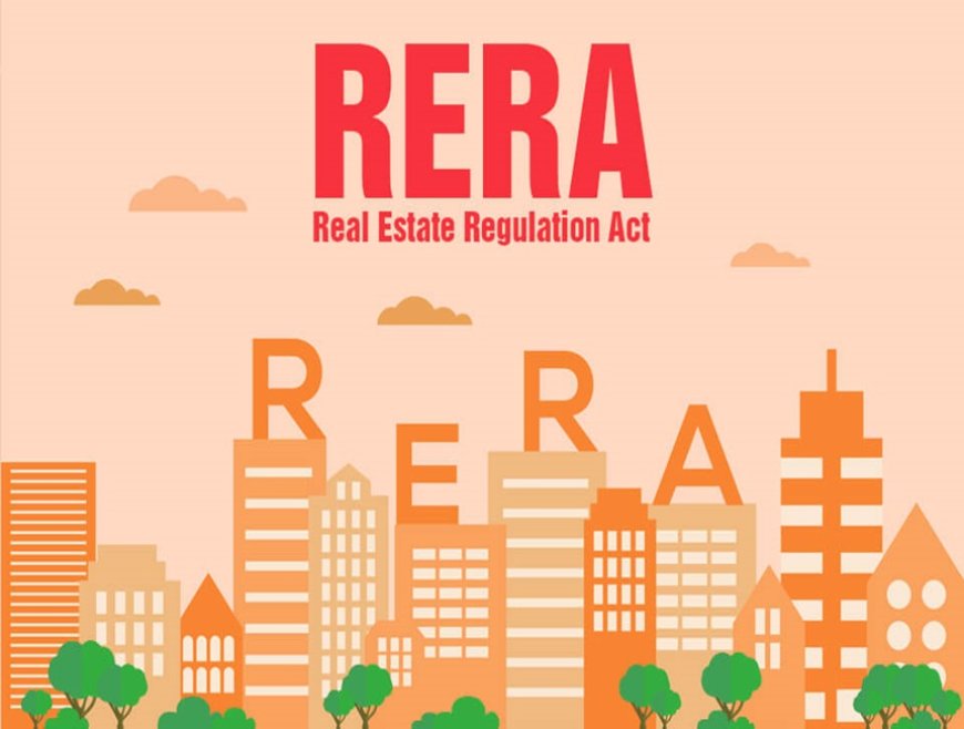 Understanding RERA: A Comprehensive Guide for Indian Homebuyers and Investors
