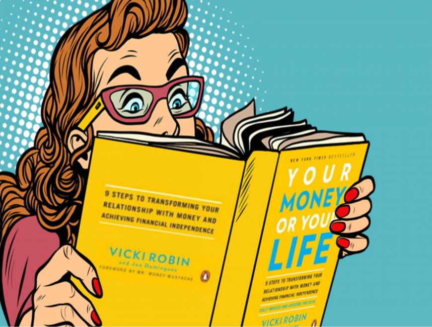 Book Review: Your Money or Your Life by Vicki Robin and Joe Dominguez