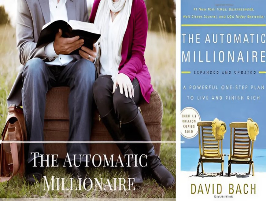 Book Review: The Automatic Millionaire by David Bach